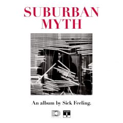 Sick Feeling - Suburban Myth