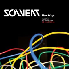 Solvent - New Ways (I Dream Of Wires OST)