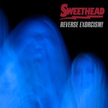 Sweethead - Reverse Exorcism!