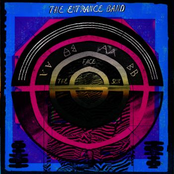 The Entrance Band - Face the Sun