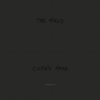 The Field - Cupid's Head