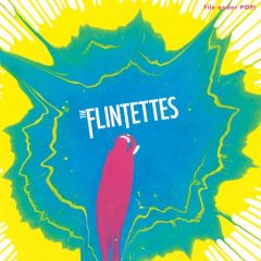 The Flintettes - Open Your Eyes