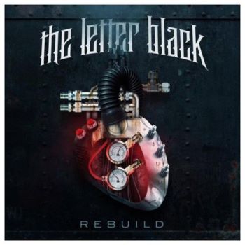 The Letter Black - Rebuild