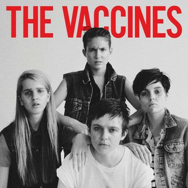 The Vaccines - The Vaccines come of Age