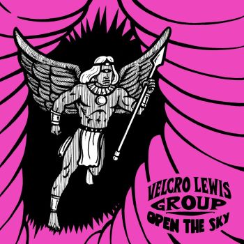 The Velcro Lewis Group - Open The Sky