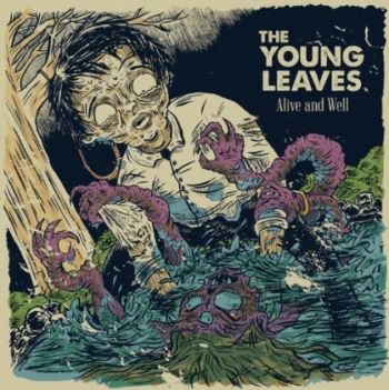 The Young Leaves - Alive and Well