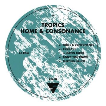 Tropics - Home & Consonance