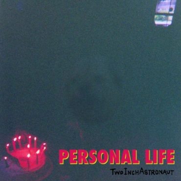 Two Inch Astronaut - Personal Life