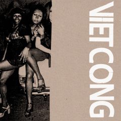 Viet Cong - Static Wall