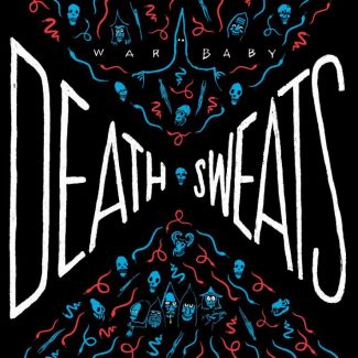 War Baby - Death Sweats