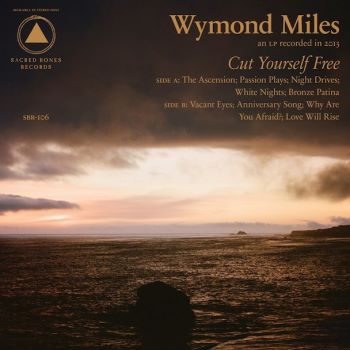 Wymond Miles - Cut Yourself Free